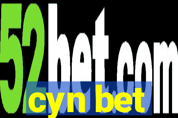 cyn bet